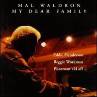 Mal Waldron - My Dear Family lyrics