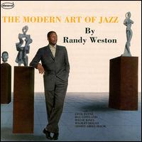 Randy Weston - The Modern Art of Jazz lyrics
