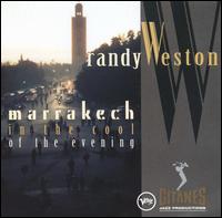 Randy Weston - Marrakech in the Cool of the Evening lyrics