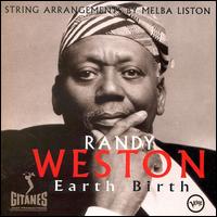 Randy Weston - Earth Birth lyrics
