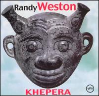 Randy Weston - Khepara lyrics