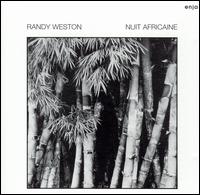 Randy Weston - Nuit Africaine lyrics