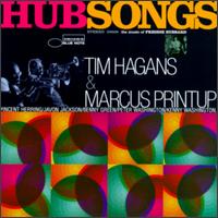 Tim Hagans - Hub Songs: The Music of Freddie Hubbard lyrics