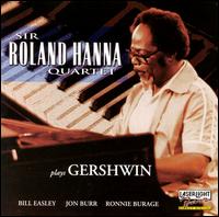 Sir Roland Hanna - Plays Gershwin [Laserlight] lyrics