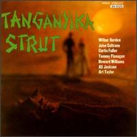 Wilbur Harden - Tanganyika Strut lyrics