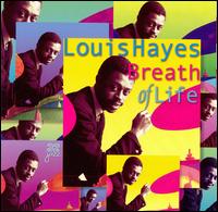 Louis Hayes - Breath of Life lyrics