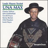 Louis Hayes - Una Max lyrics