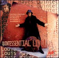 Louis Hayes - Quintessential Lou lyrics