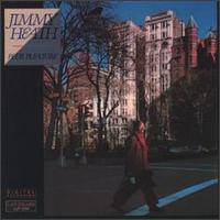 Jimmy Heath - Peer Pleasure lyrics