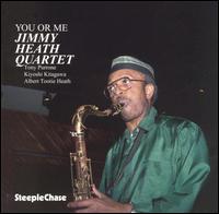 Jimmy Heath - You or Me lyrics