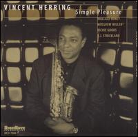 Vincent Herring - Simple Pleasure lyrics