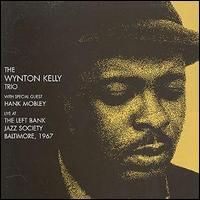 Wynton Kelly - Live at Left Bank 1967 lyrics