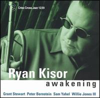 Ryan Kisor - Awakening lyrics