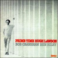 Hugh Lawson - Prime Time lyrics