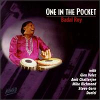 Badal Roy - One in the Pocket lyrics