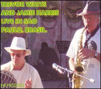 Trevor Watts - Live in Sao Paulo, Brasil lyrics
