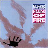 Ray Mantilla - Hands of Fire lyrics