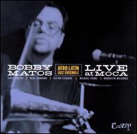 Bobby Matos - Live at M.O.C.A. lyrics
