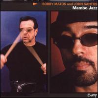 Bobby Matos - Mambo Jazz lyrics
