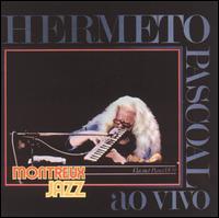 Hermeto Pascoal - Montreux Jazz Festival [live] lyrics