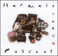 Hermeto Pascoal - Eu E Eles lyrics