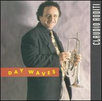 Claudio Roditi - Day Waves lyrics
