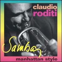 Claudio Roditi - Samba Manhattan Style lyrics