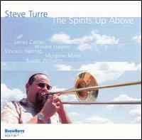 Steve Turre - The Spirits Up Above lyrics