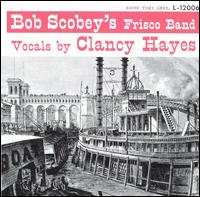 Bob Scobey - Bob Scobey's Frisco Band lyrics