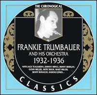 Frankie Trumbauer - 1932-1936 lyrics