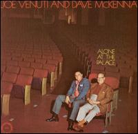 Joe Venuti - Alone at the Palace lyrics