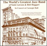 World's Greatest Jazz Band - In Concert at Carnegie Hall [live] lyrics