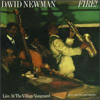 David "Fathead" Newman - Fire! Live at the Village Vanguard lyrics