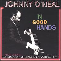Johnny O'Neal - In Good Hands lyrics