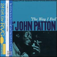 Big John Patton - The Way I Feel lyrics