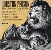 Houston Person - Lion and His Pride lyrics
