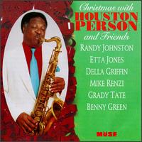 Houston Person - Christmas With Houston Person and Friends lyrics