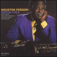 Houston Person - Social Call lyrics