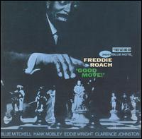 Freddie Roach - Good Move! lyrics