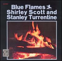 Shirley Scott - Blue Flames lyrics