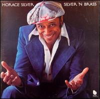 Horace Silver - Silver 'n Brass lyrics