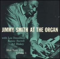 Jimmy Smith - Jimmy Smith at the Organ, Vol. 1 lyrics