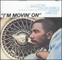 Jimmy Smith - I'm Movin' On lyrics