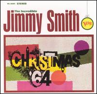 Jimmy Smith - Christmas '64 [2005] lyrics