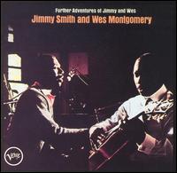 Jimmy Smith - The Further Adventures of Jimmy and Wes lyrics