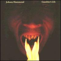 Johnny "Hammond" Smith - Gambler's Life lyrics