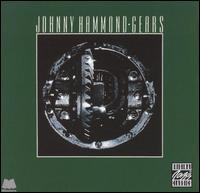 Johnny "Hammond" Smith - Gears lyrics