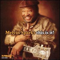 Melvin Sparks - This Is It! lyrics