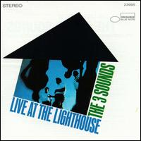 The Three Sounds - Live at the Lighthouse lyrics