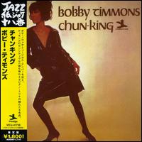 Bobby Timmons - Chun-King lyrics